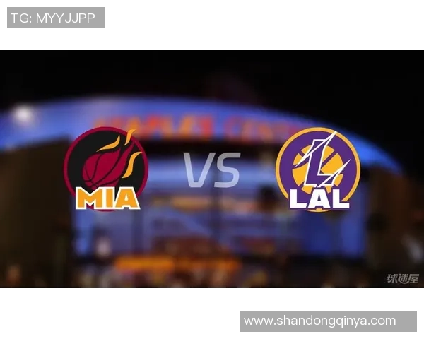 NBA热火与湖人第二场精彩回放全景分析与赛后点评